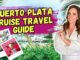 Puerto Plata Cruise Travel Guide